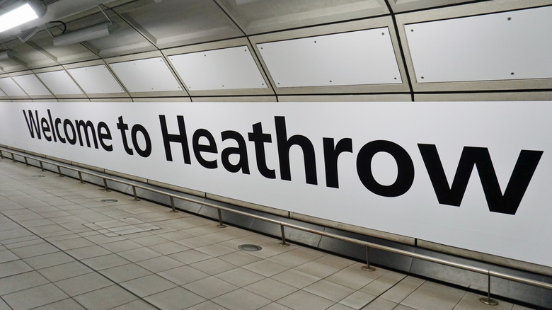 Welcome to Heathrow sign