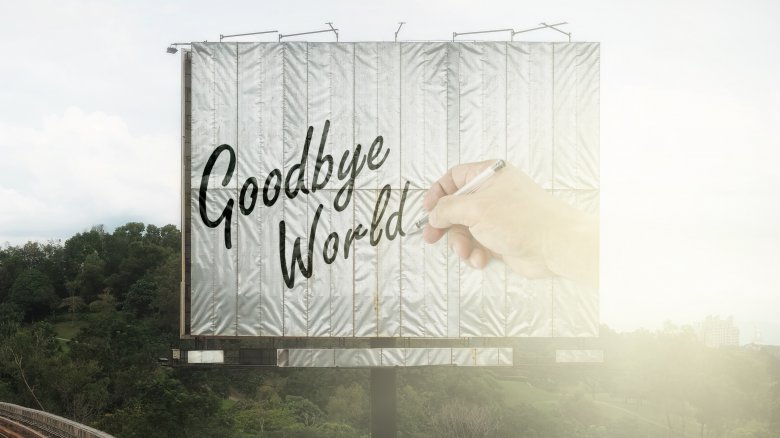billboard, goodbye world